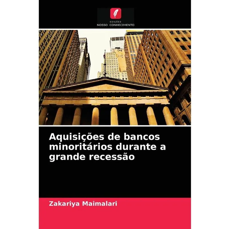 Aquisições de bancos minoritários durante a grande recessão