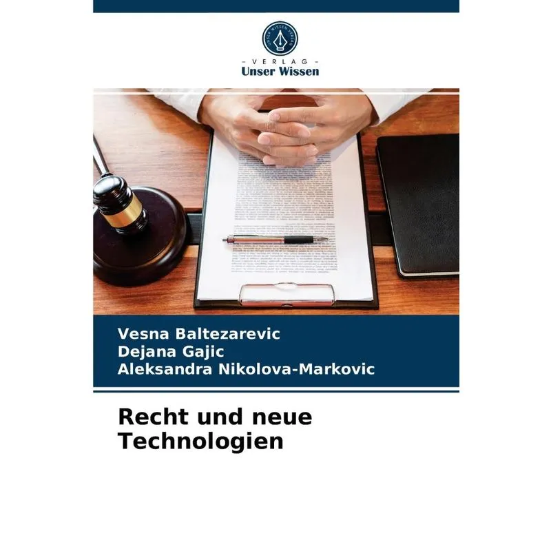 Recht und neue Technologien