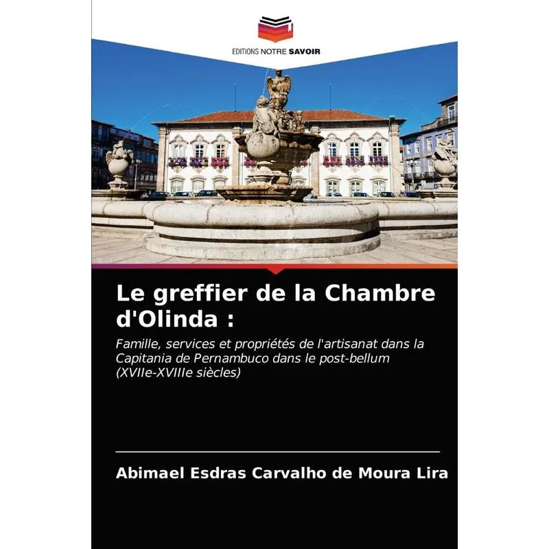 Le greffier de la Chambre dOlinda