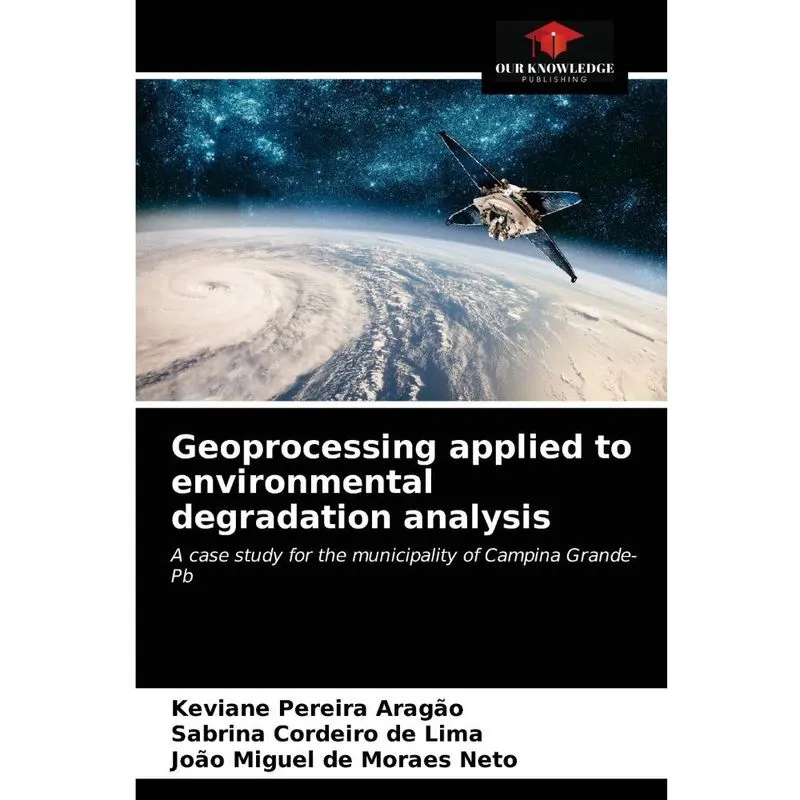 Geoprocessing applied to environmental degradation analysis