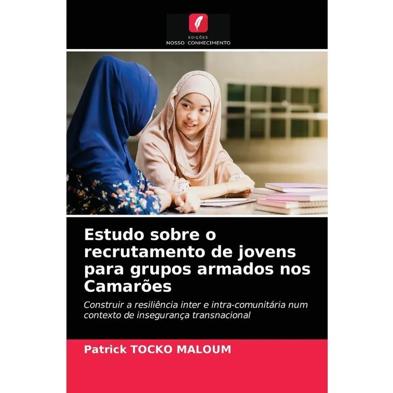 Estudo sobre o recrutamento de jovens para grupos armados n