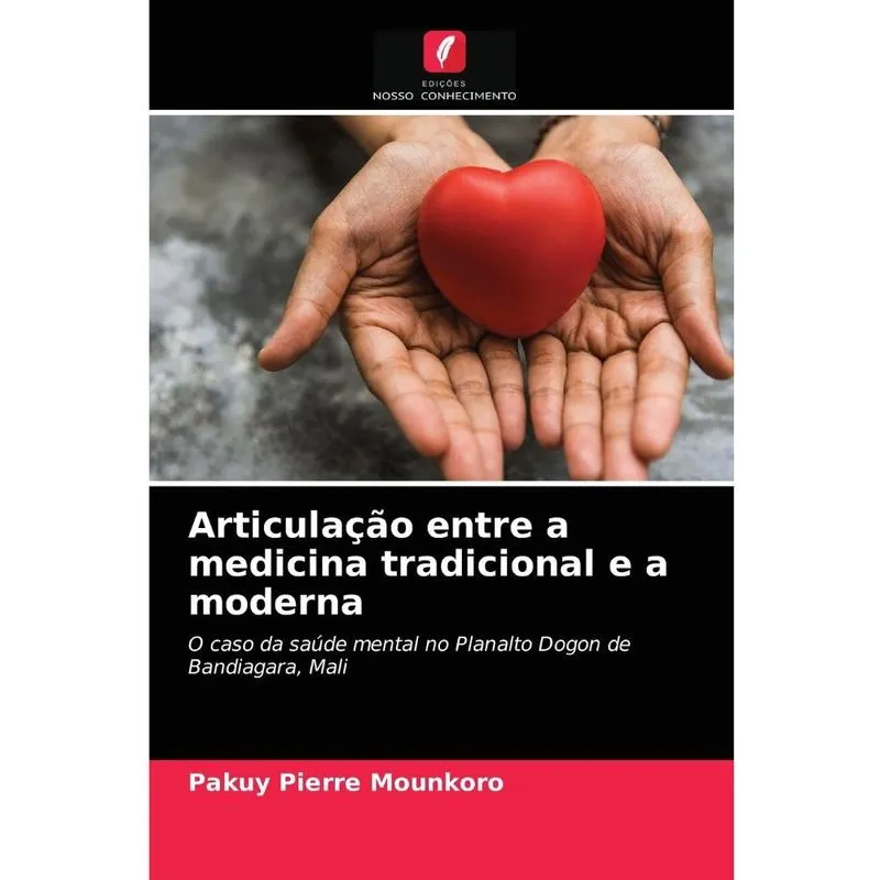 Articulação entre a medicina tradicional e a moderna