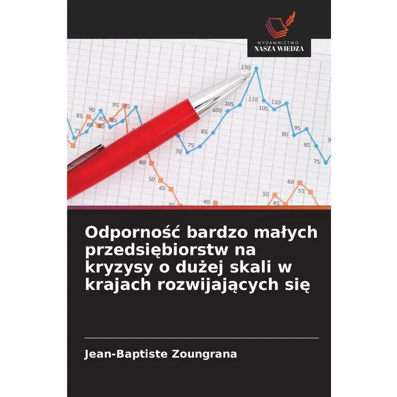 Odporność Bardzo Małych Przedsiębiorstw Na Kryzysy O Dużej