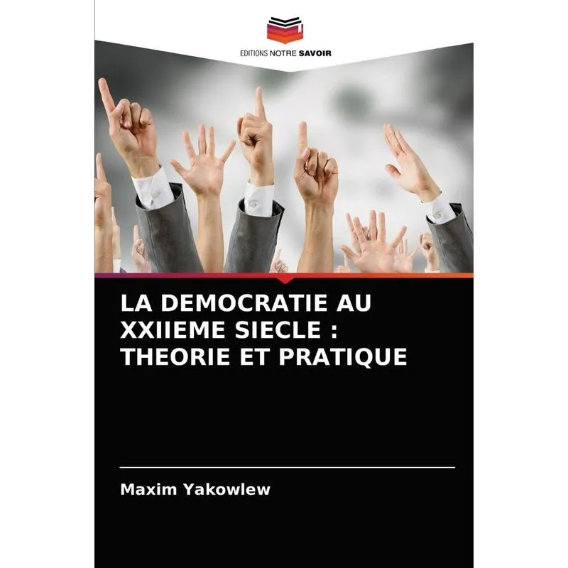 LA DEMOCRATIE AU XXIIEME SIECLE