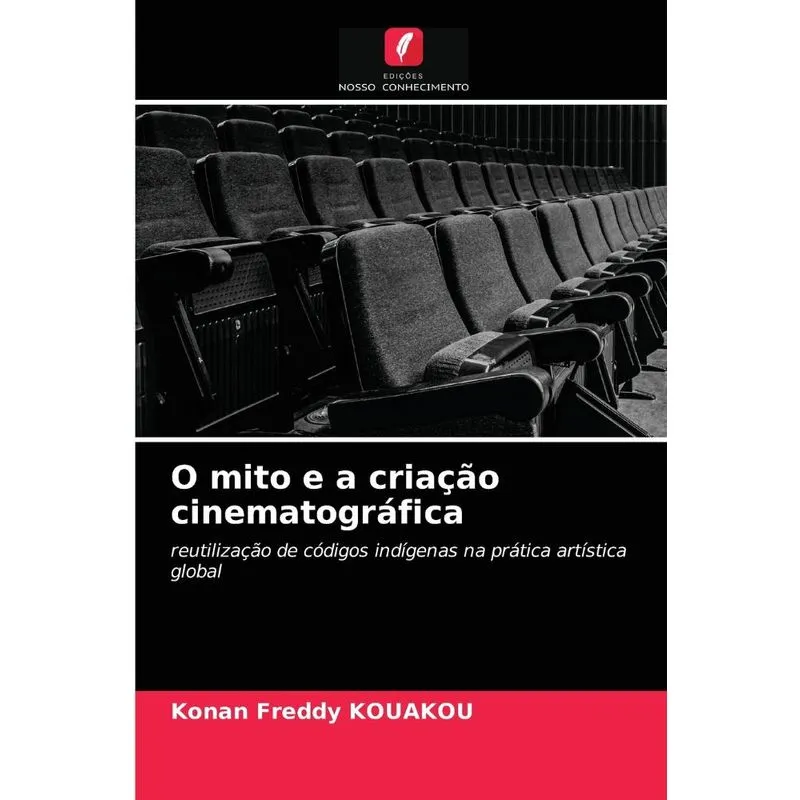 O mito e a criação cinematográfica