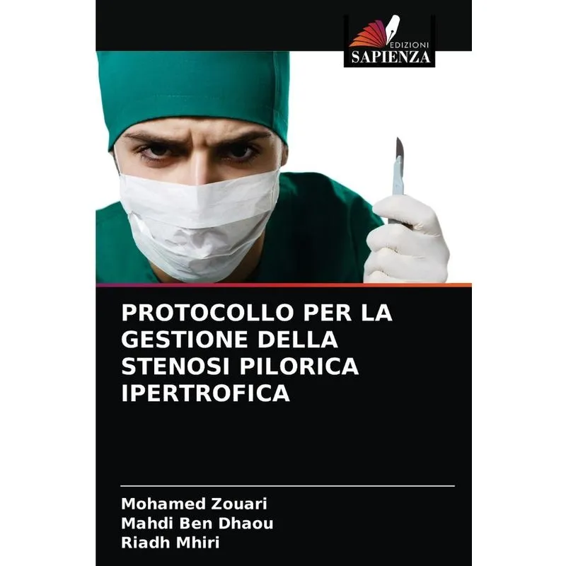PROTOCOLLO PER LA GESTIONE DELLA STENOSI PILORICA IPERTROFI