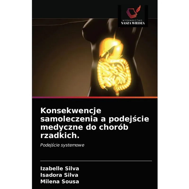 Konsekwencje samoleczenia a podejscie medyczne do chorób rz