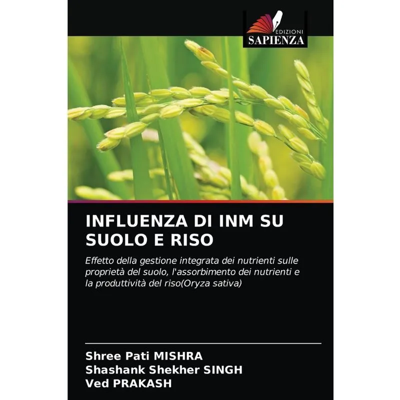 Influenza Di Inm Su Suolo E Riso