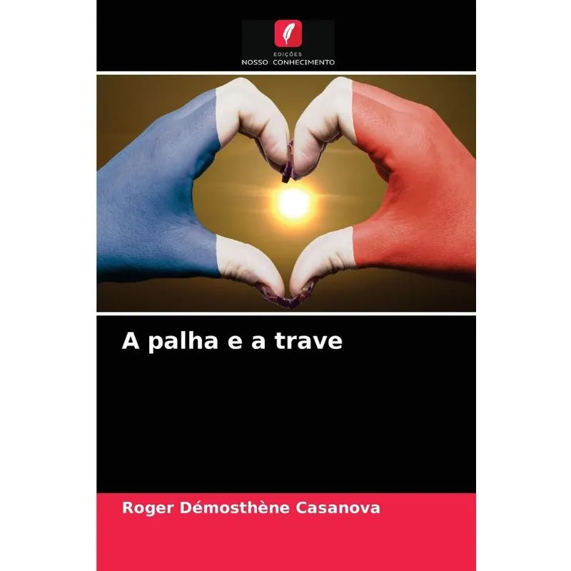 A palha e a trave