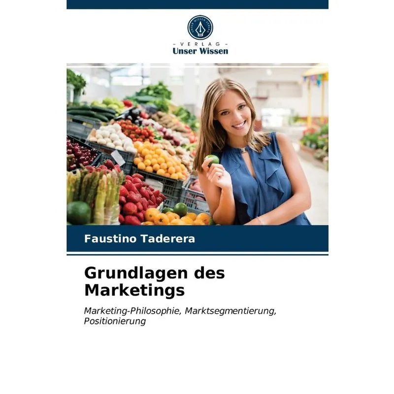 Grundlagen des Marketings