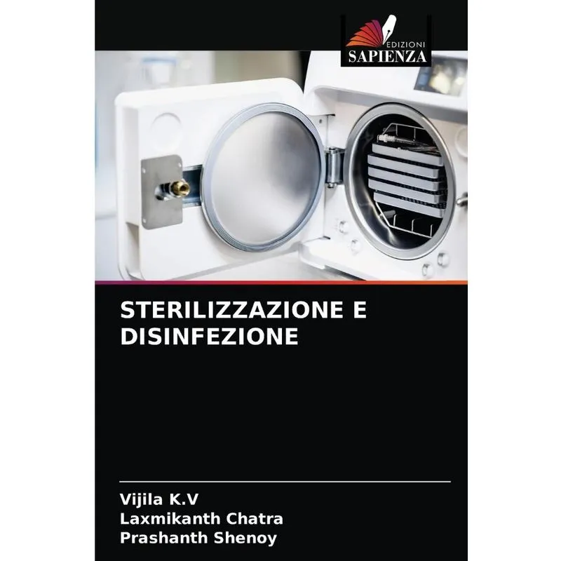 STERILIZZAZIONE E DISINFEZIONE