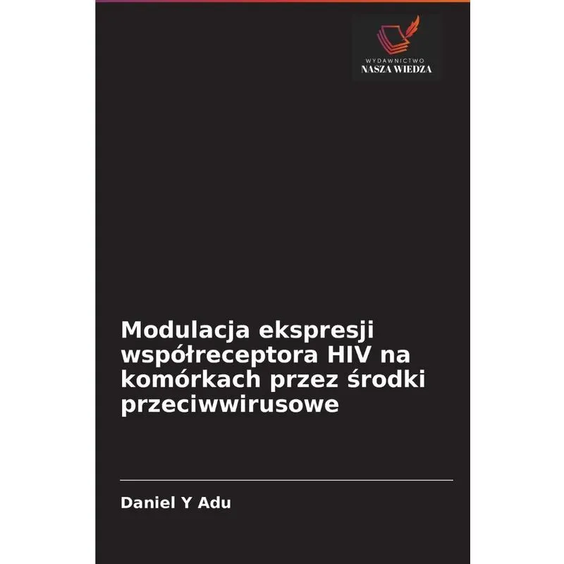 Modulacja ekspresji wspólreceptora HIV na komórkach przez s