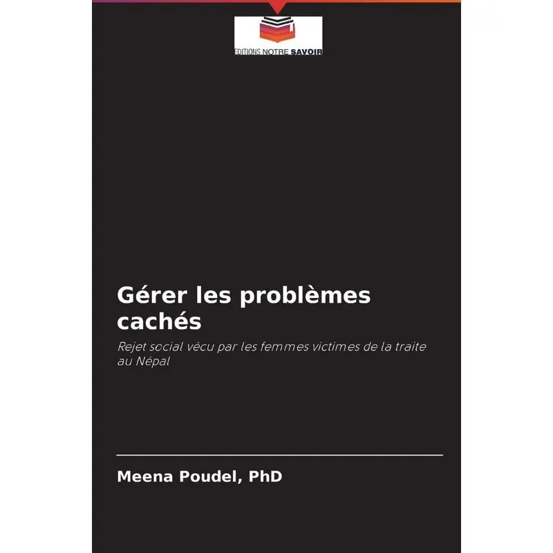 Gérer les problèmes cachés