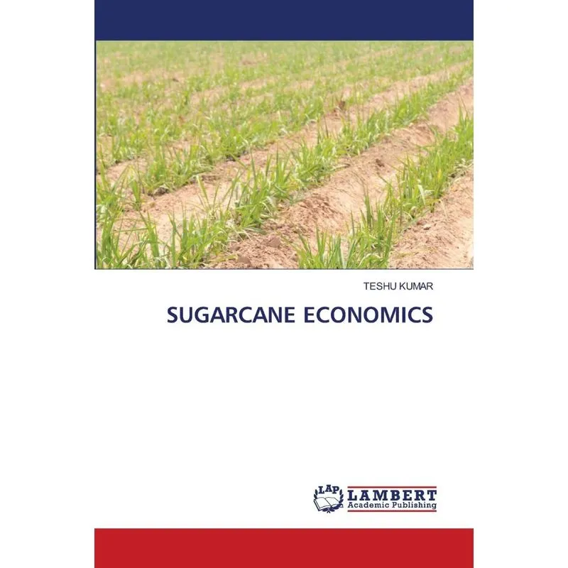 SUGARCANE ECONOMICS
