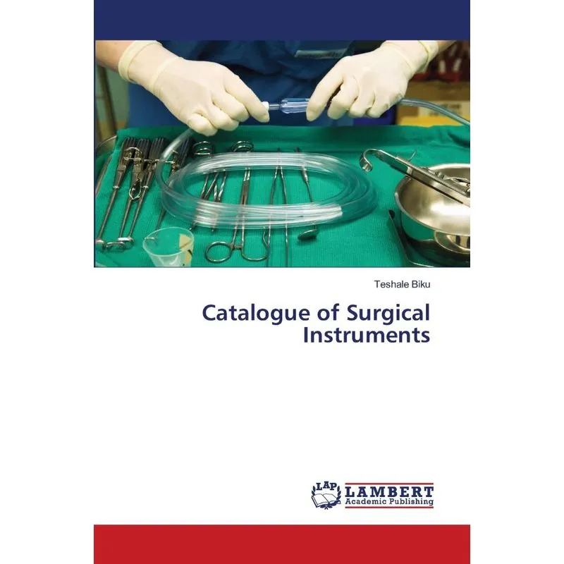 Catalogue of Surgical Instruments