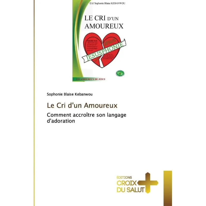 Le Cri Dun Amoureux