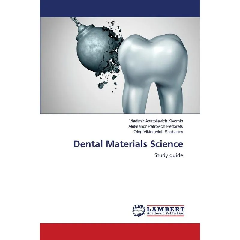 Dental Materials Science