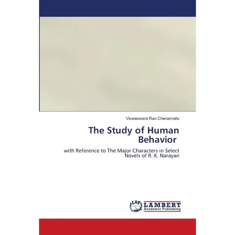 The Study of Human Behavior