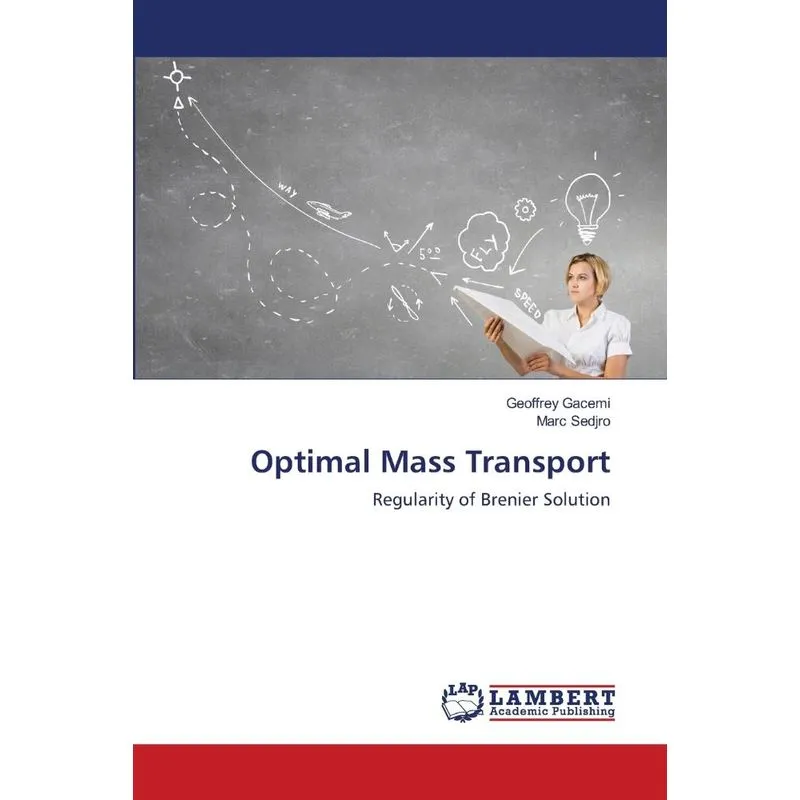 Optimal Mass Transport