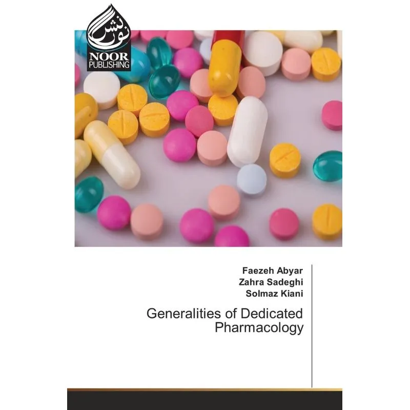 Generalities of Dedicated Pharmacology