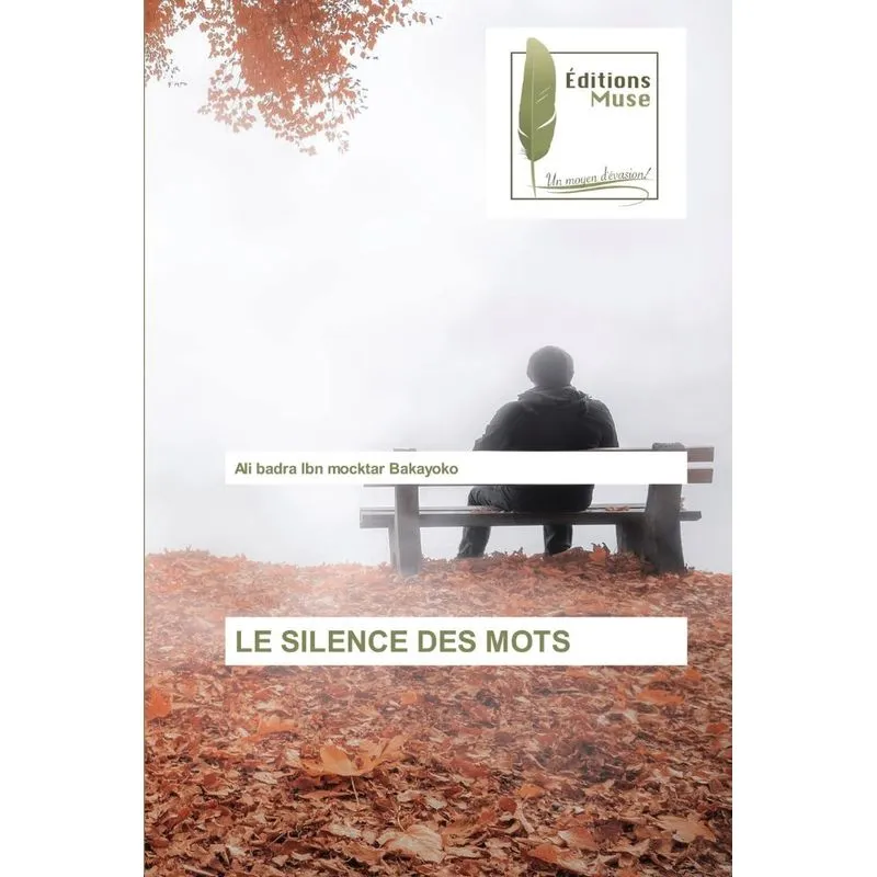 LE SILENCE DES MOTS