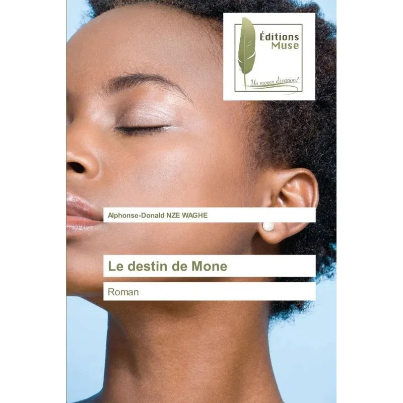 Le destin de Mone