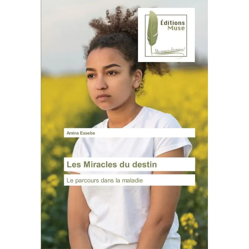 Les Miracles Du Destin