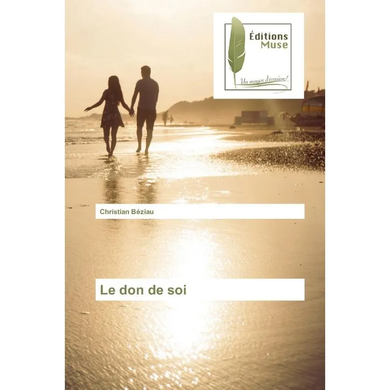 Le Don De Soi