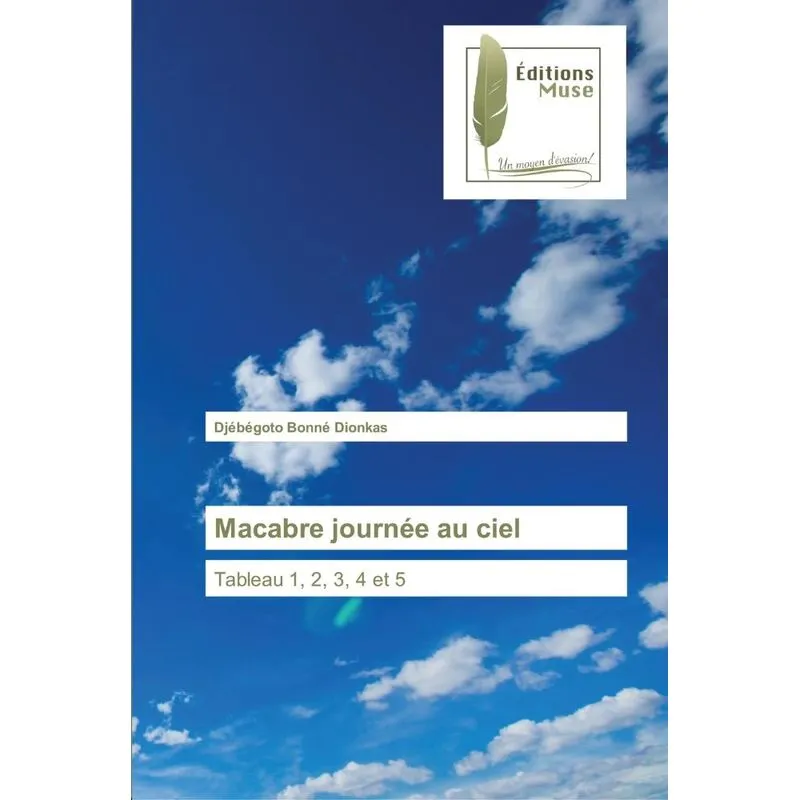 Macabre Journée Au Ciel