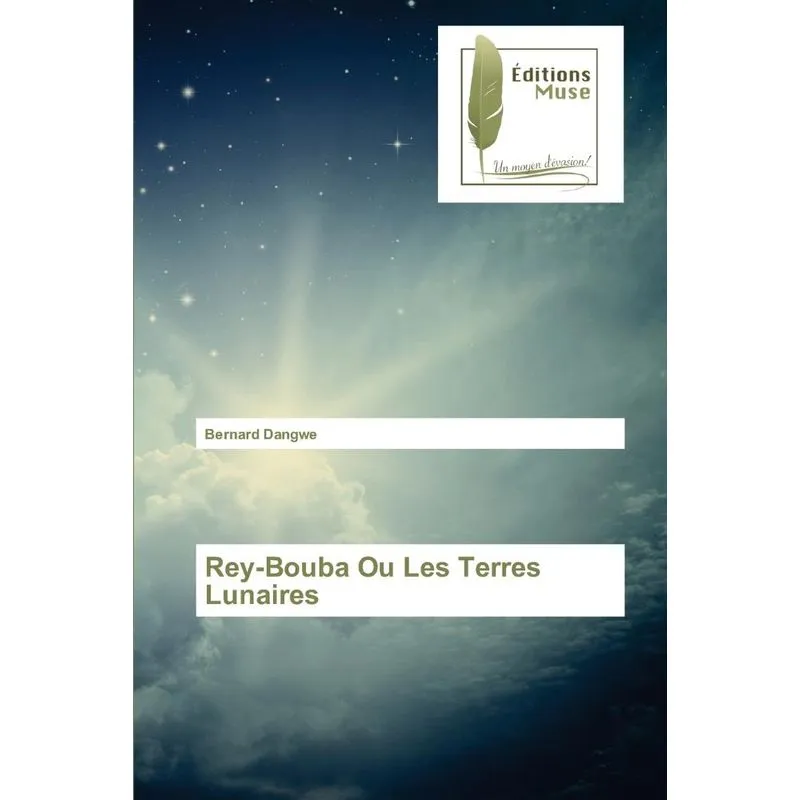Rey-bouba Ou Les Terres Lunaires
