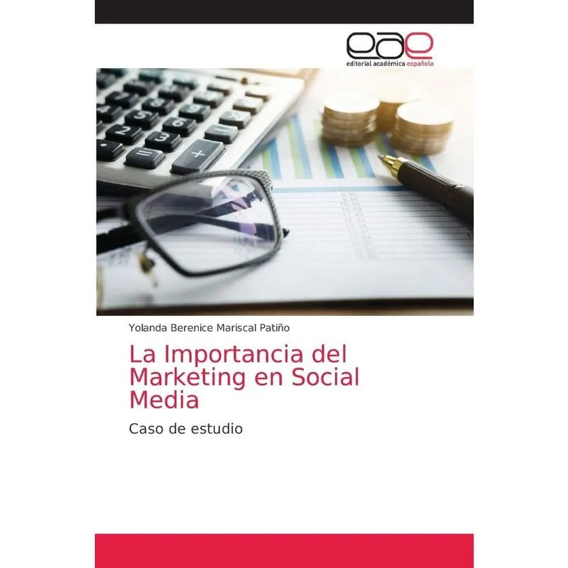La Importancia del Marketing en Social Media
