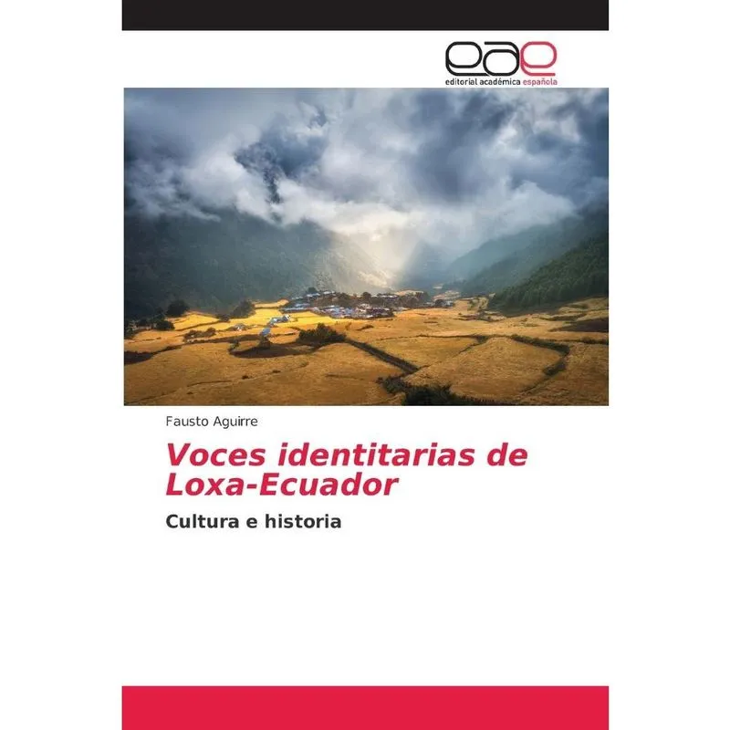 Livro Voces identitarias de Loxa-Ecuador