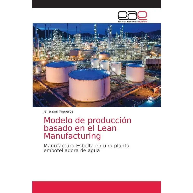 Modelo de producción basado en el Lean Manufacturing