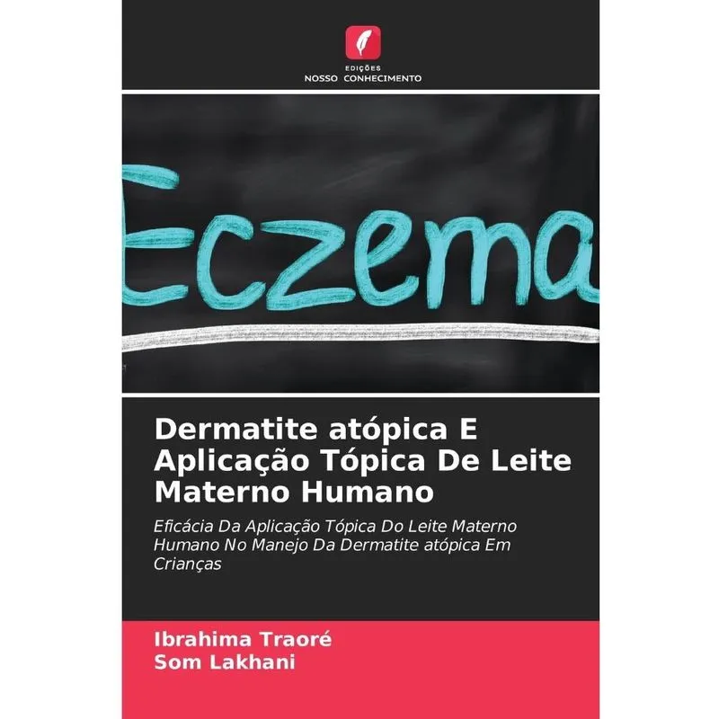 Dermatite atópica E Aplicação Tópica De Leite Materno Human
