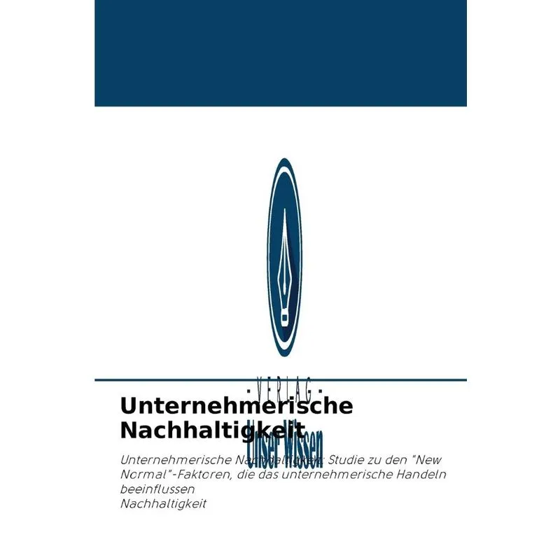 Unternehmerische Nachhaltigkeit