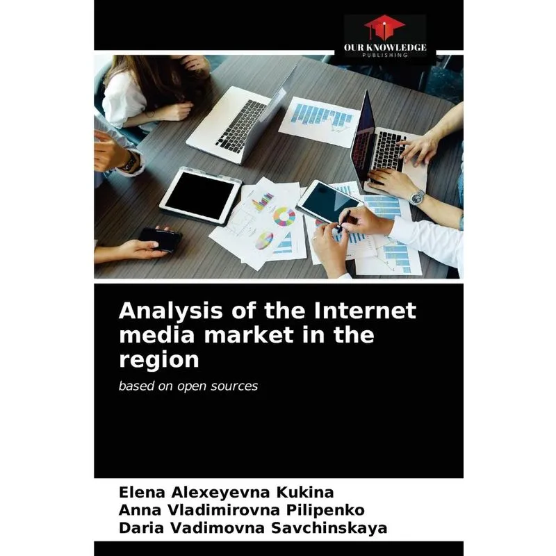 Analysis Of The Internet Media Market In The Region