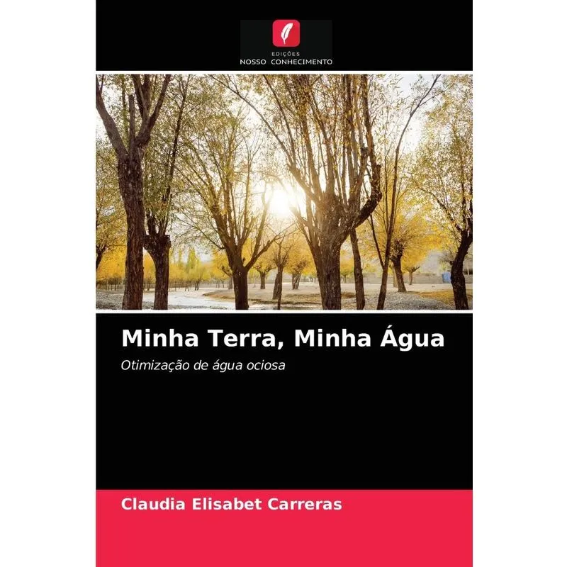 Minha Terra, Minha Água