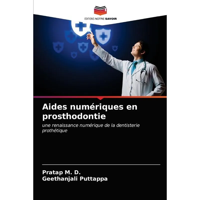Aides Numériques En Prosthodontie