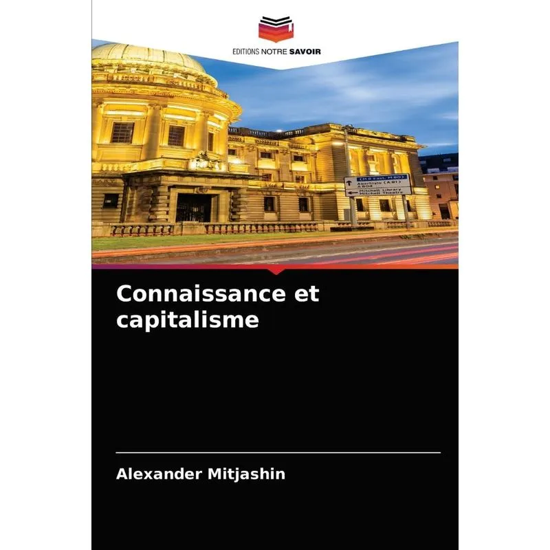 Connaissance et capitalisme