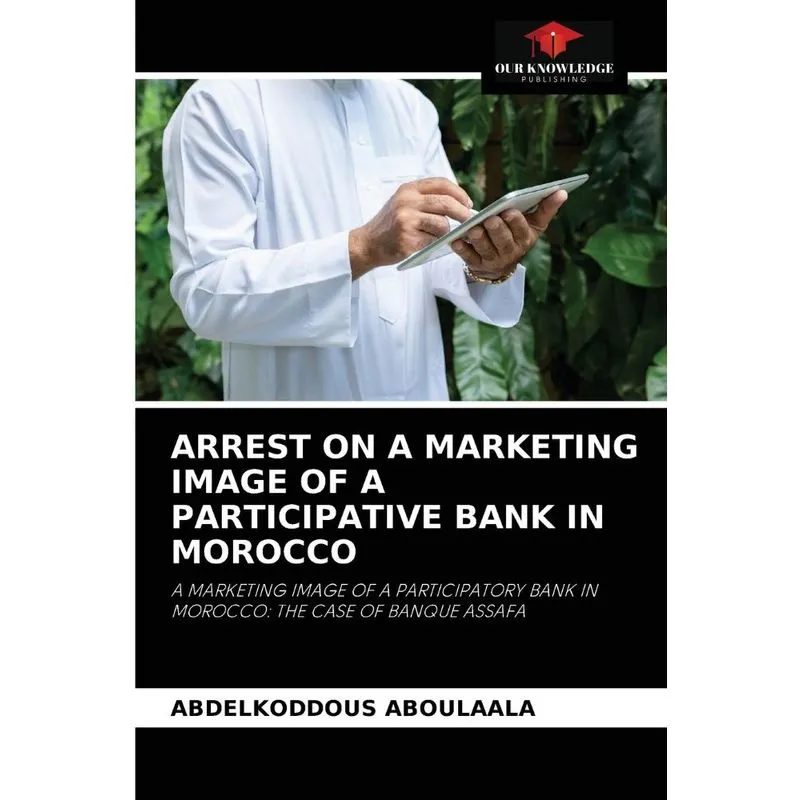 ARREST ON A MARKETING IMAGE OF A PARTICIPATIVE BANK IN MORO