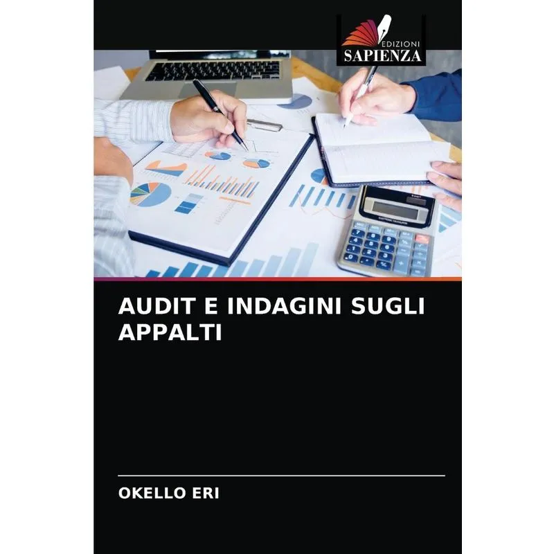 AUDIT E INDAGINI SUGLI APPALTI