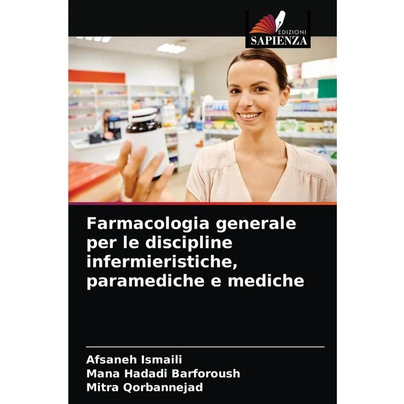 Farmacologia generale per le discipline infermieristiche, p
