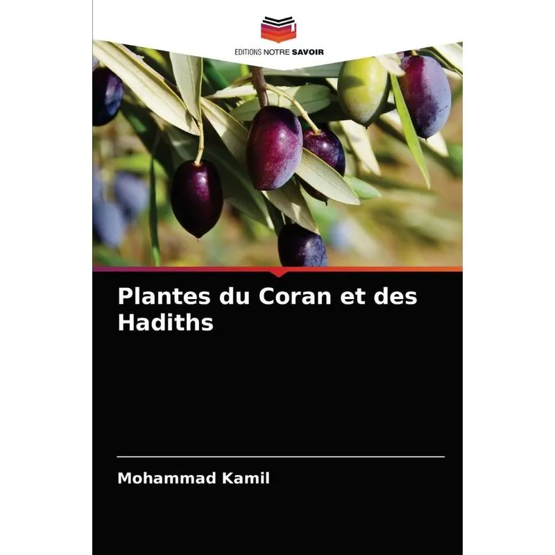 Plantes Du Coran Et Des Hadiths