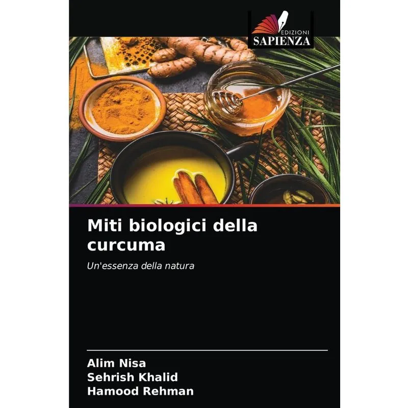 Miti biologici della curcuma