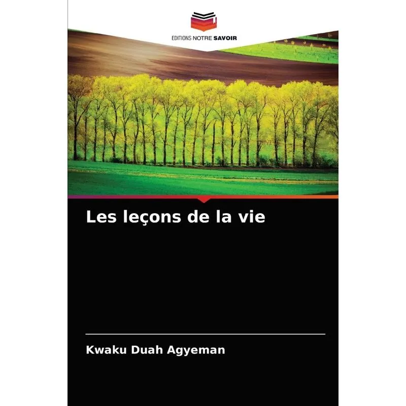 Les leçons de la vie