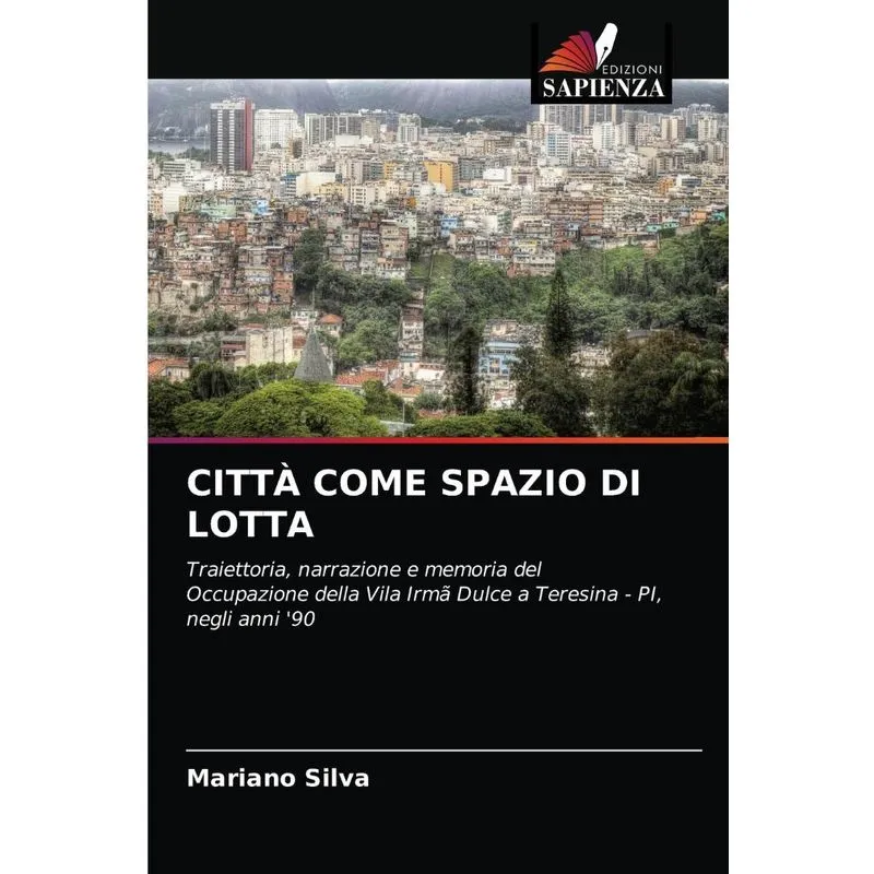 Città Come Spazio Di Lotta