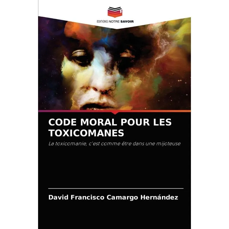 Code Moral Pour Les Toxicomanes