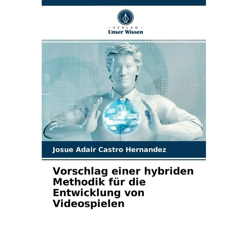 Vorschlag einer hybriden Methodik für die Entwicklung von V