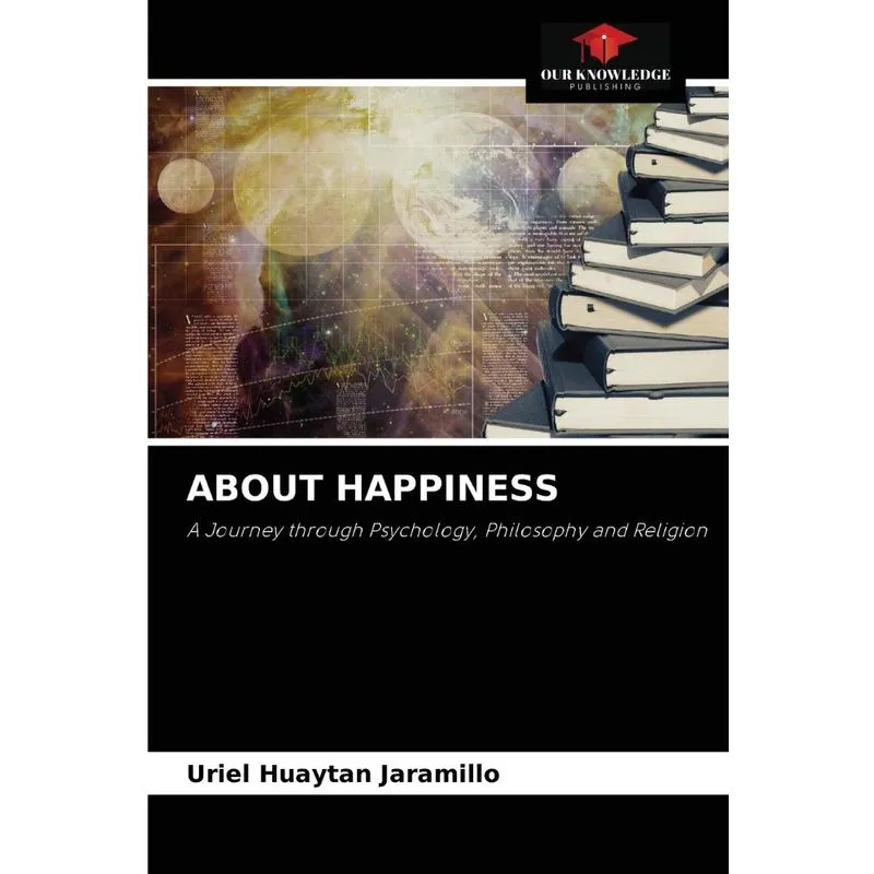 ABOUT HAPPINESS