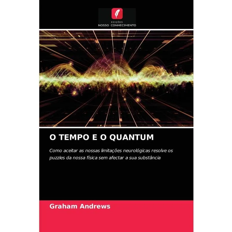 O TEMPO E O QUANTUM